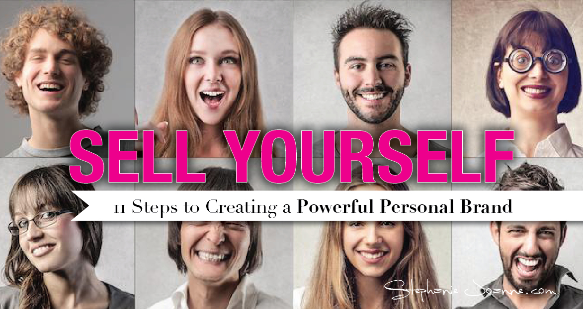 11 Steps to Creating a Powerful Personal Brand